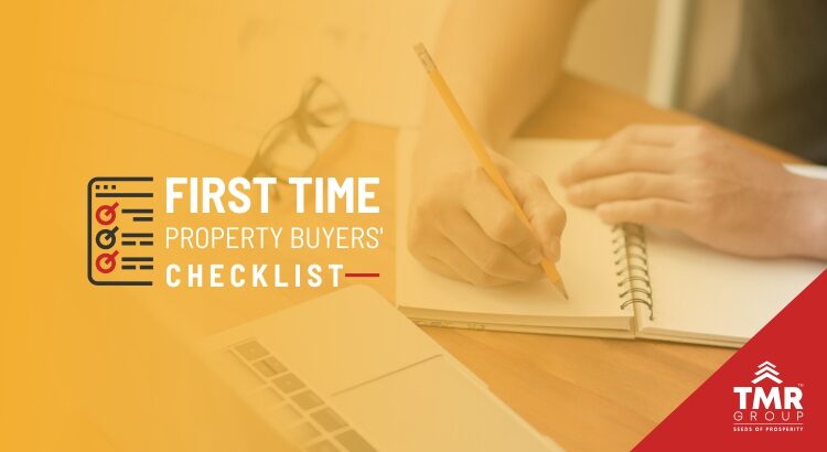 First Time Property Buyers’ Checklist