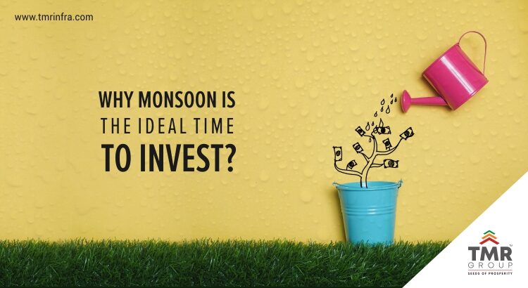 Why monsoon is the ideal time to invest?