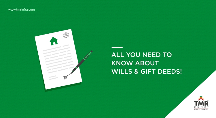 TMR: All you need to know about wills & gift deeds! - Blogs
